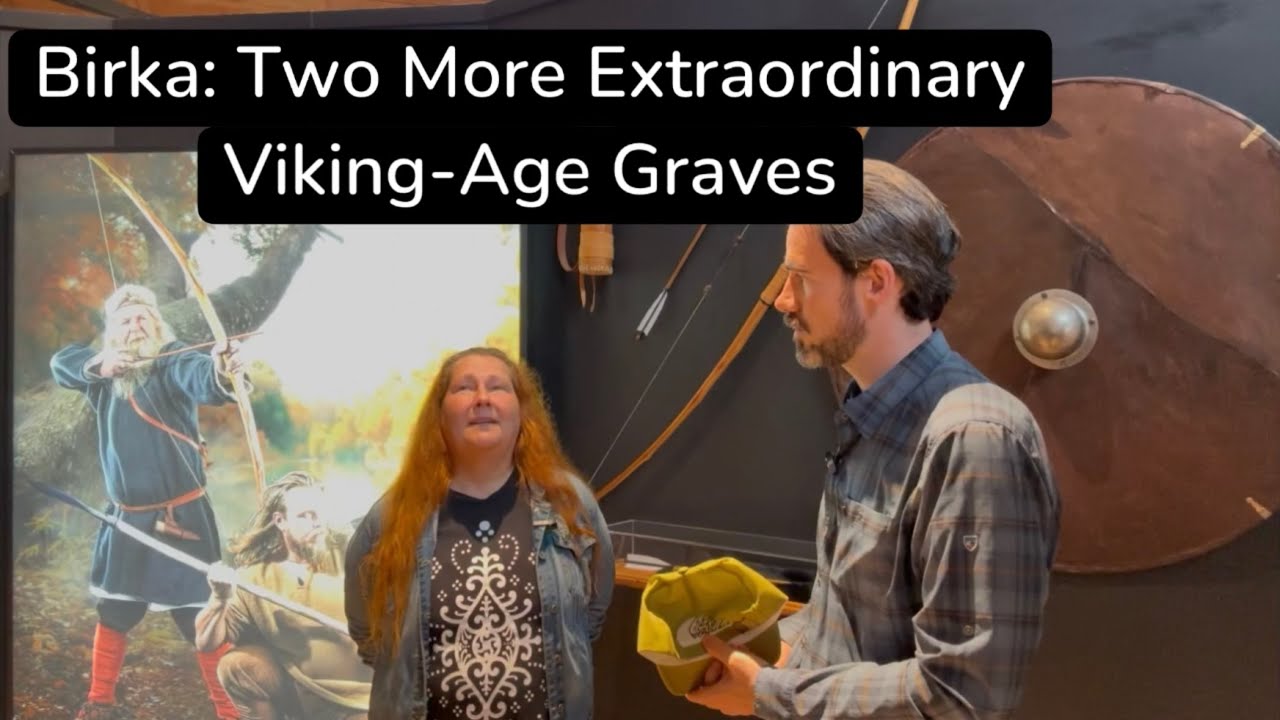Birka: two more extraordinary Viking-age graves (feat. Veronica Bj&ouml;rkman)
