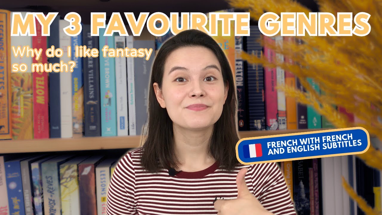 Why do I like fantasy so much and other genres ~ a French Bookish Talk