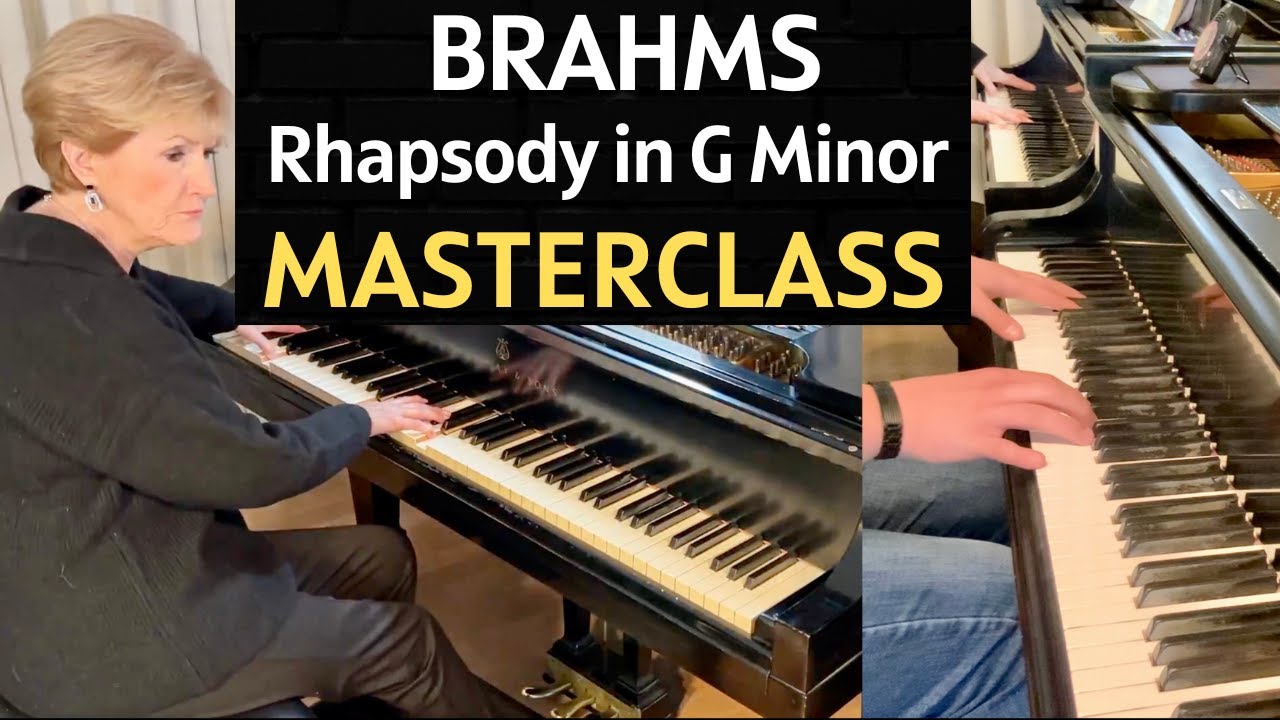 Secrets To Master Brahms Rhapsody in G Minor Op. 79 No. 2