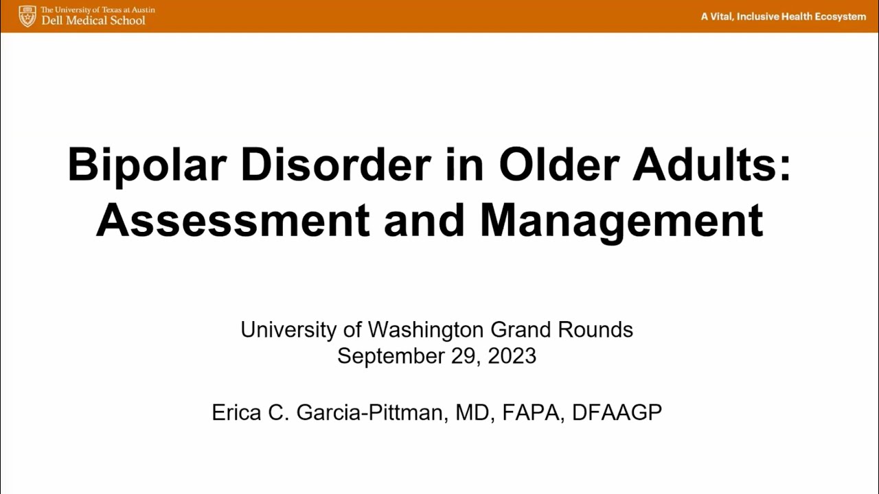 Bipolar Disorder in Older Adults: Assessment and Management