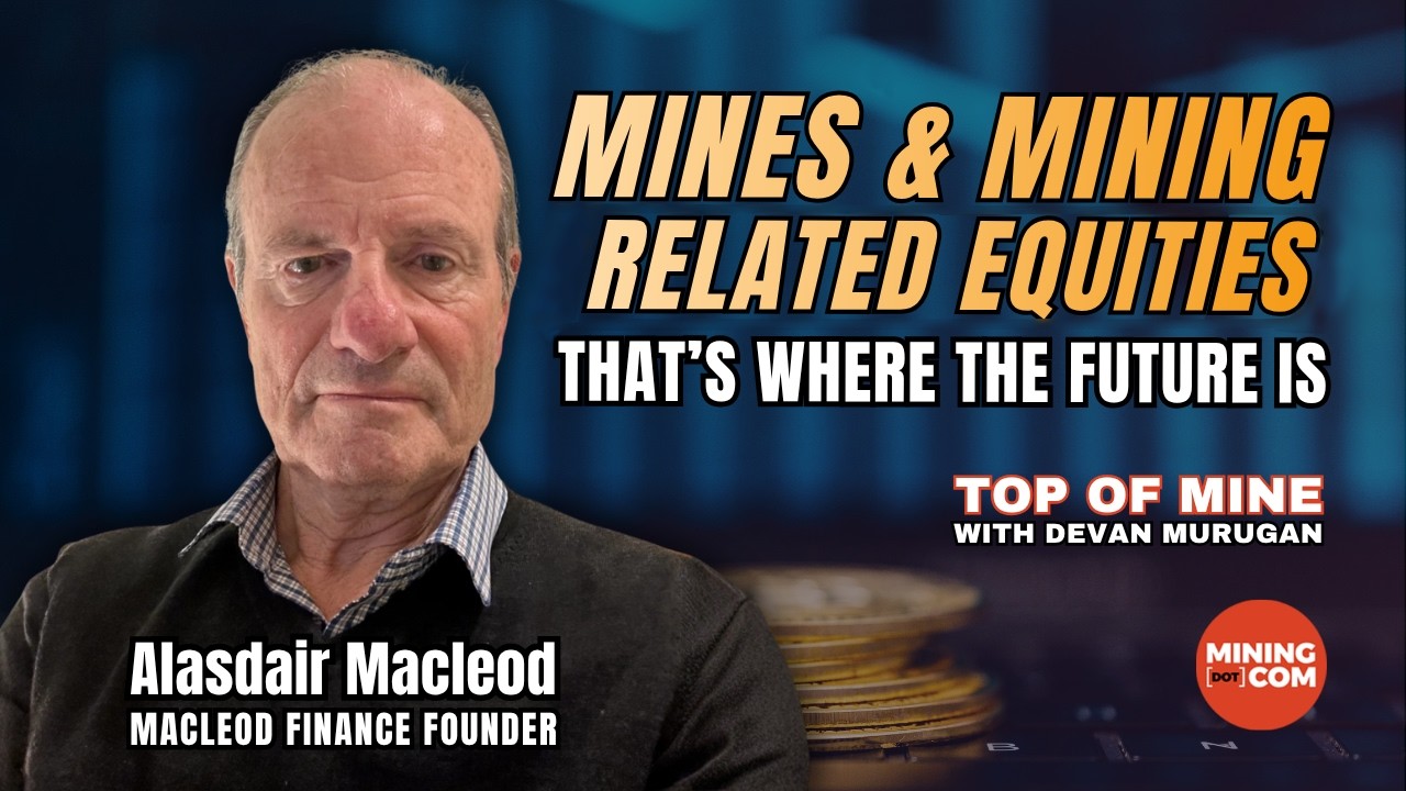 Mines and Mining Related Equities - That's Where The Future Is