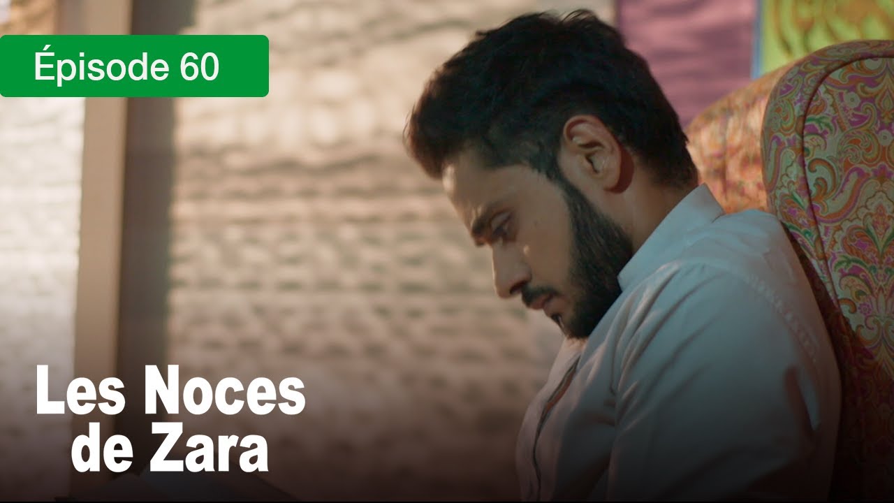 Les noces de Zara - Ep 60 - Un Mariage de larmes et de secrets - Série en français - HD