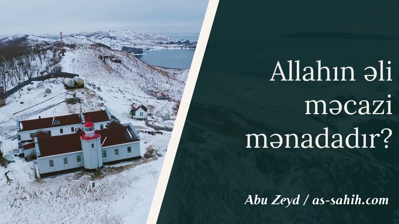 Allahın əli məcazi mənadadır? | Abu Zeyd