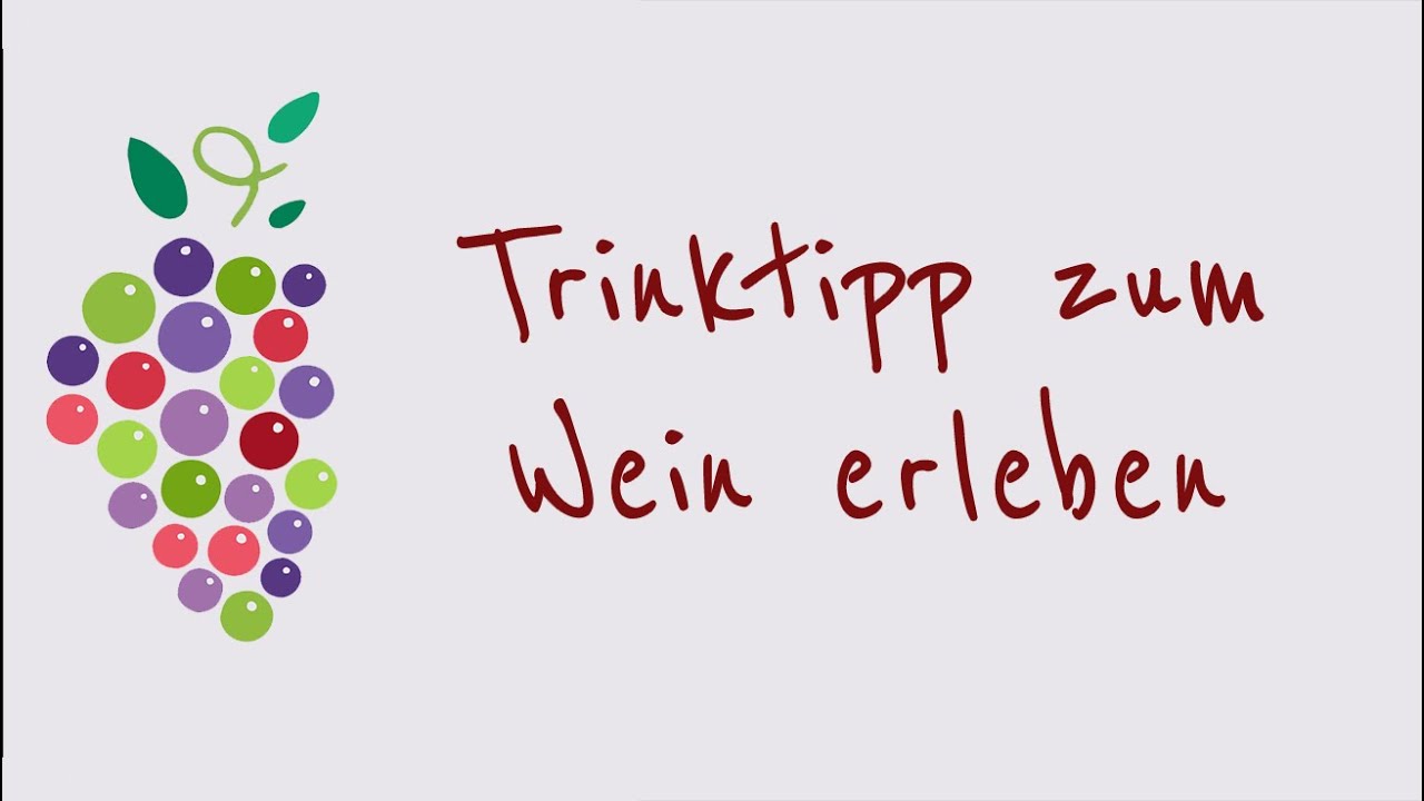 Ein Wort zum Wein - Trinktipp zum Wein erleben