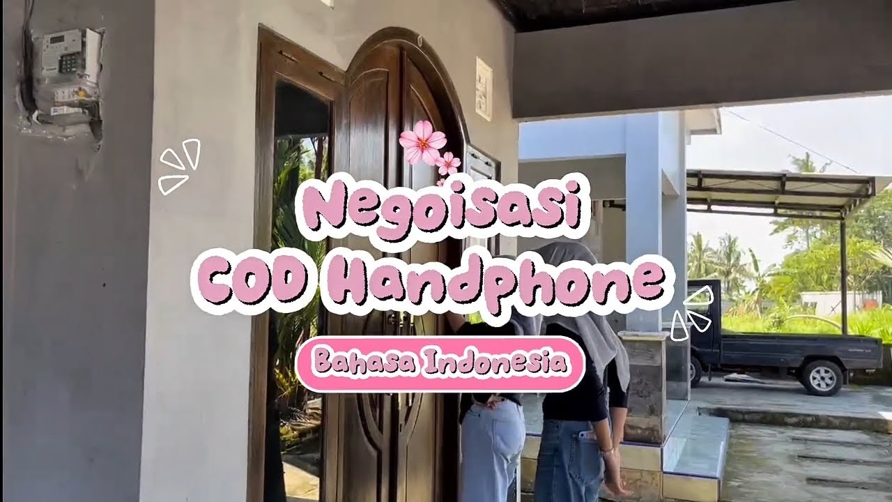 Negoisasi— COD Handphone Tugas Video Bahasa Indonesia Kelas X Kelompok 4 Kelas X AK 2 SMKN 1 Depok 