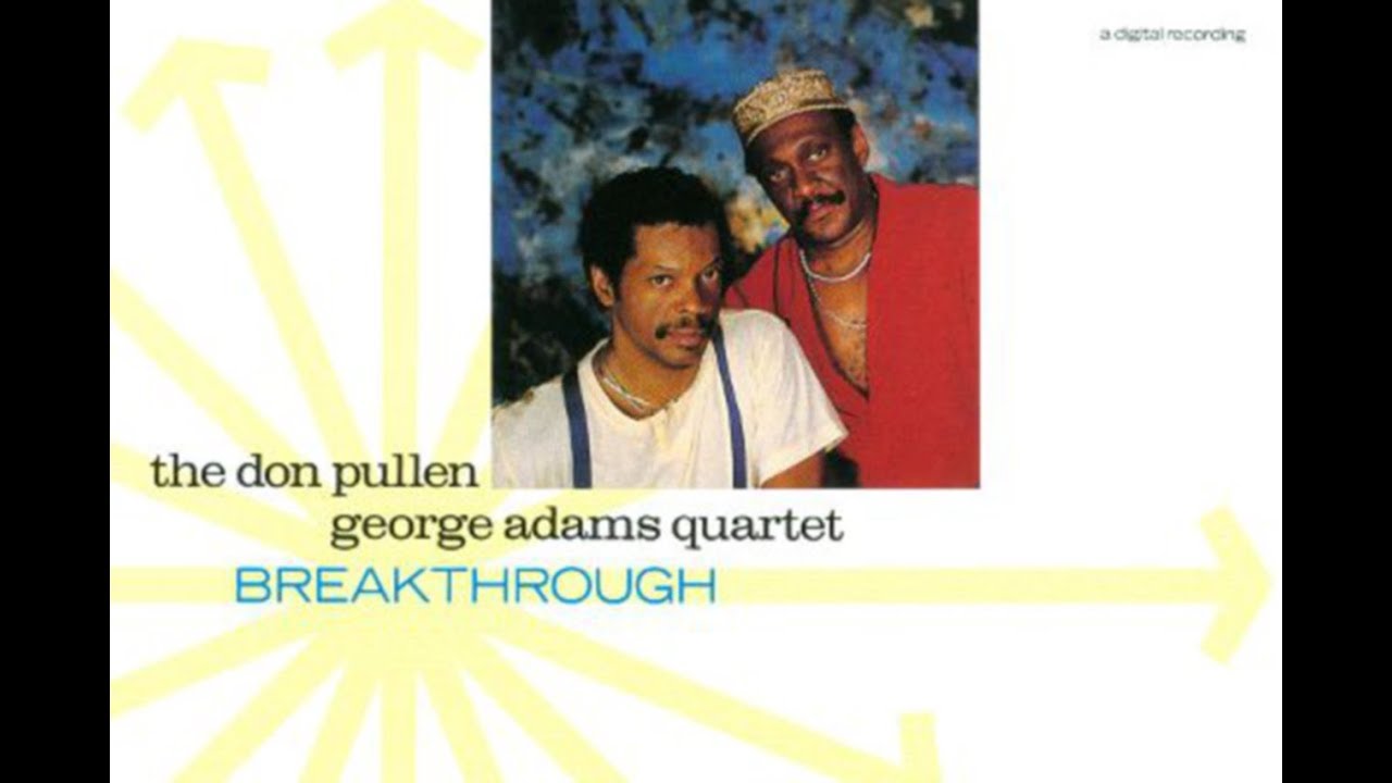 Don Pullen \ George Adams - Mr. Smoothie