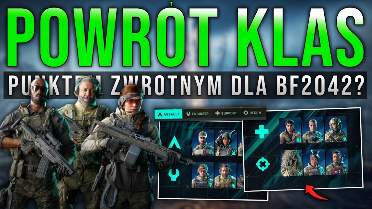 PUNKT ZWROTNY dla BATTLEFIELDA 2042? POWR&Oacute;T KLAS i Finalne ZMIANY w systemie SPECJALIST&Oacute;W...