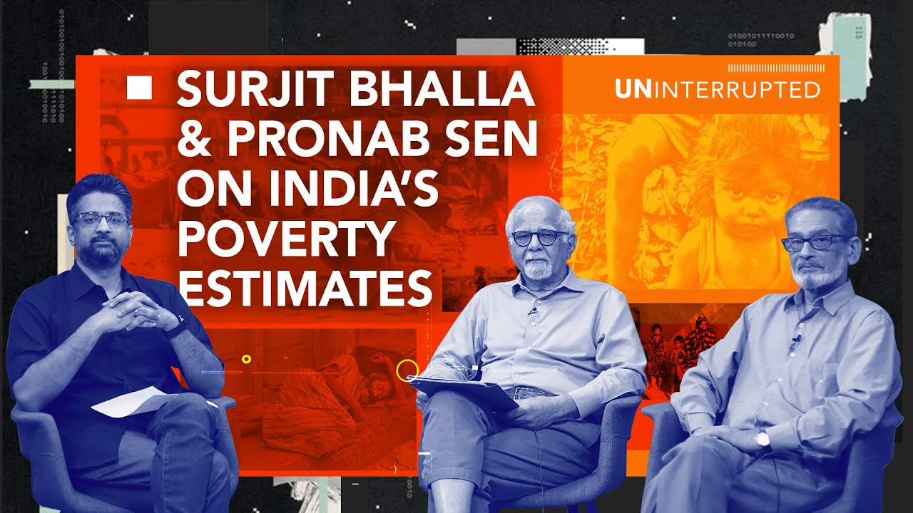 Why India needs a new poverty line & updated Census--In conversation with Surjit Bhalla & Pronab Sen