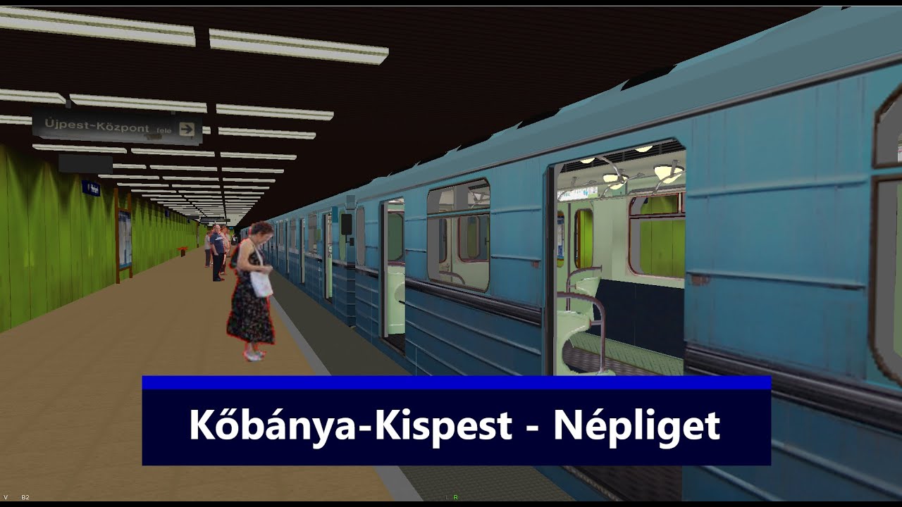 OpenBVE M3-as Metró Kőbánya-Kispest - Népliget Ev3