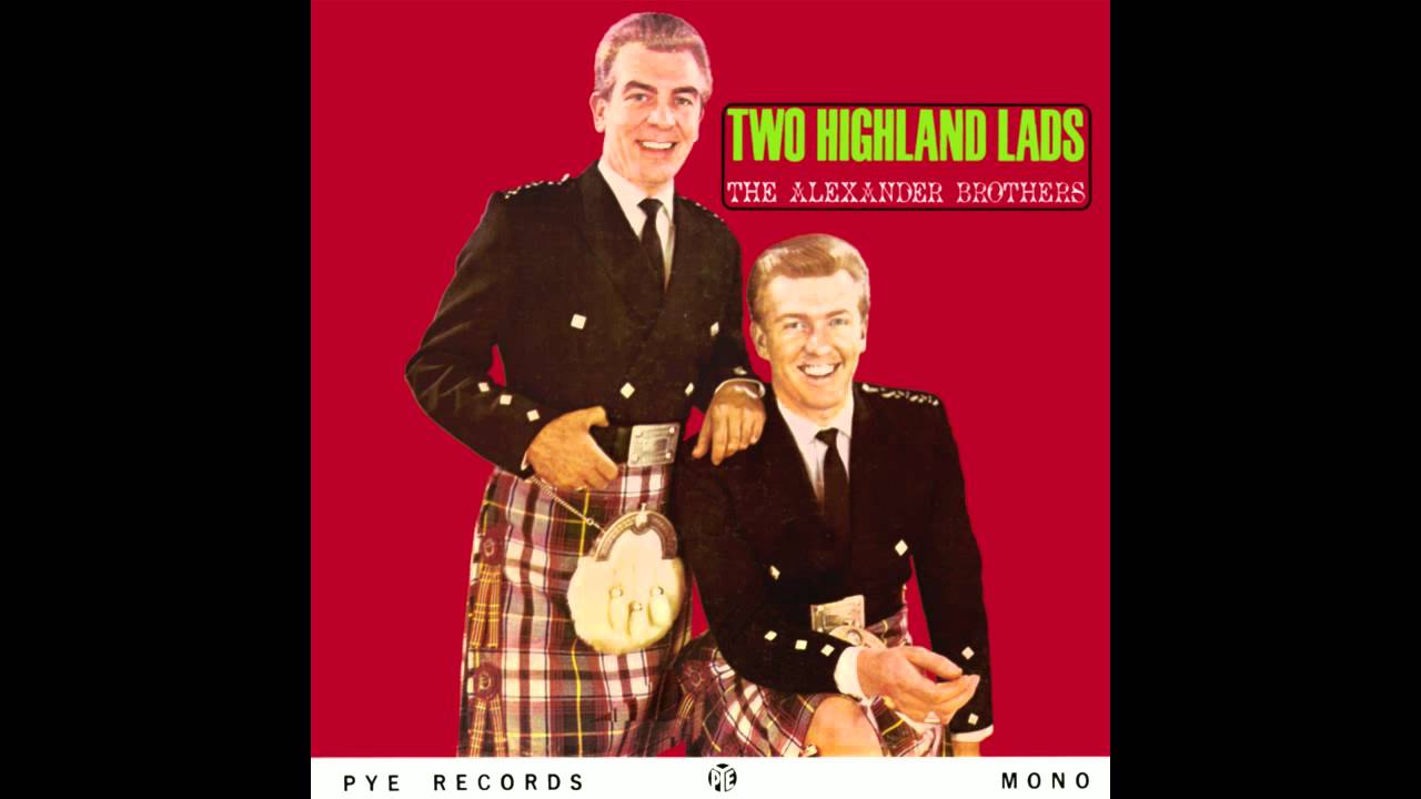 The Alexander Brothers - By The Shores Of Loch Maree