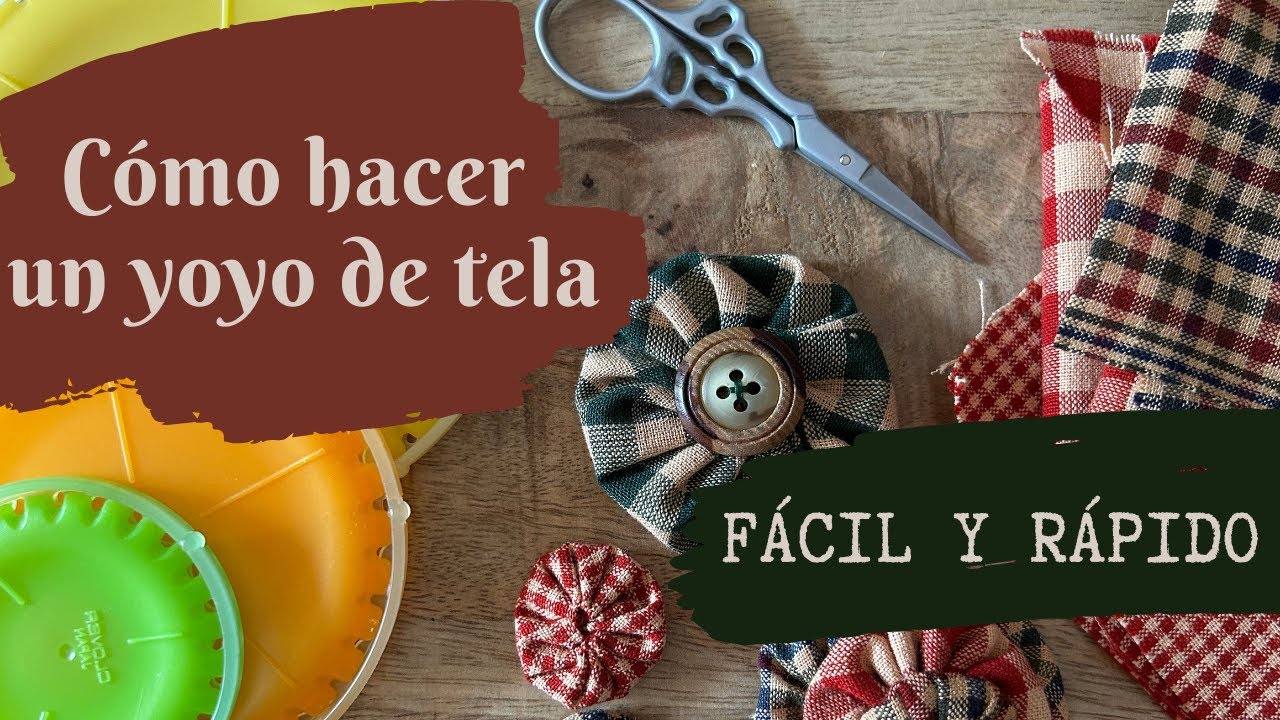 🏵️Tutorial Fácil para Hacer Yoyos de Tela en Minutos🏵️