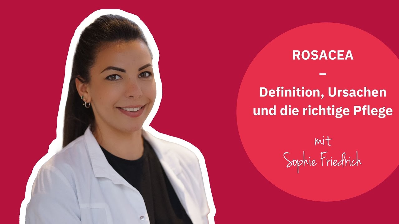 Rosacea: Erkennen der Symptome und Auslöser sowie wichtige Tipps zur richtigen Behandlung