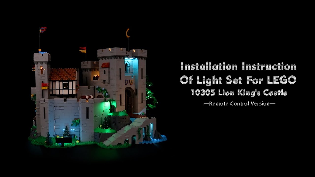Installation Instruction Of Light Set For LEGO 10305 Lion King's Castle.