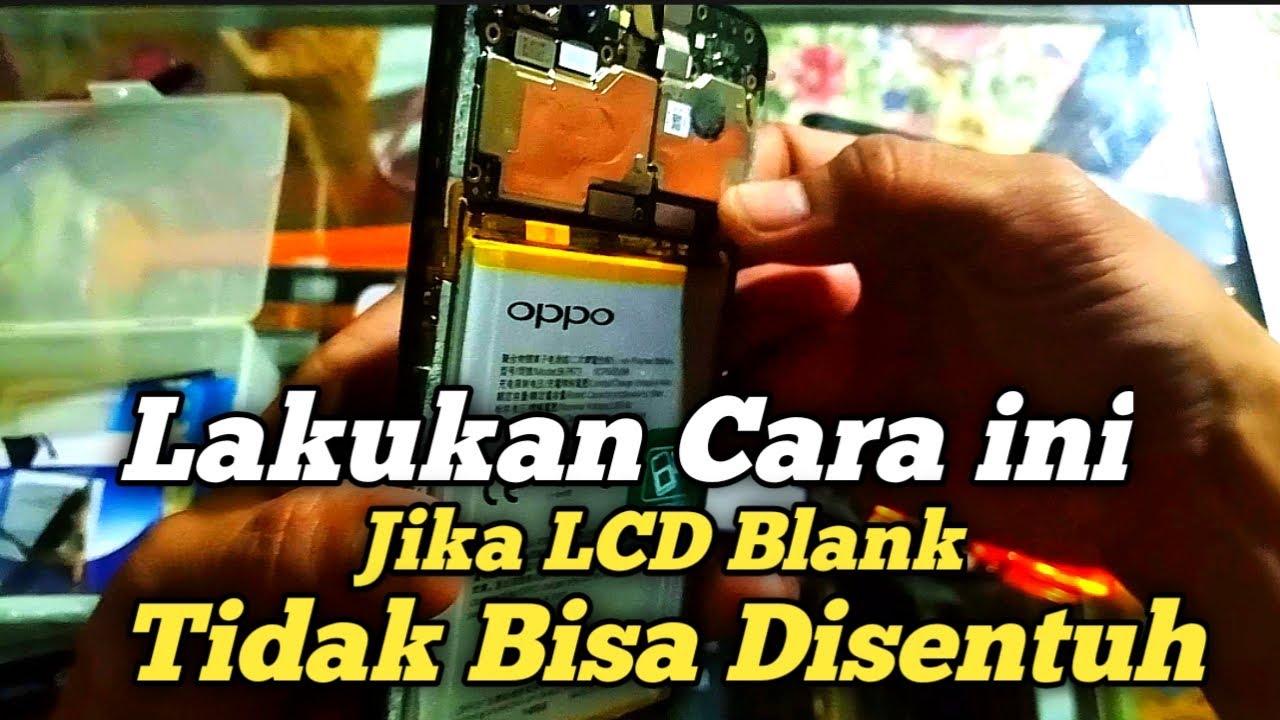 Tidak perlu kekonter❎Lakukan Cara ini,✅Oppo A5s Tidak Bisa Disentuh, #Lcdblank#service