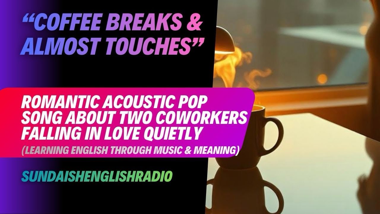 Coffee Breaks & Almost Touches | Sundaish English Radio