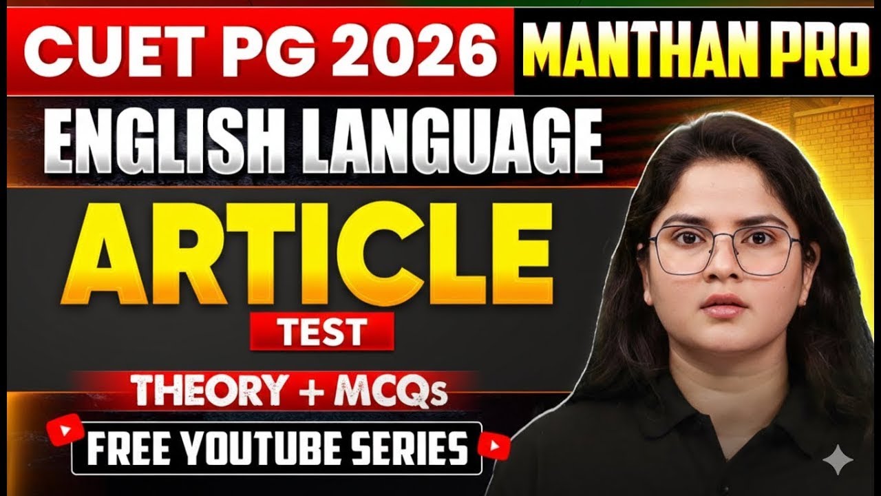 Articles Test | English Language for CUET PG 2026 | Theory + MCQs