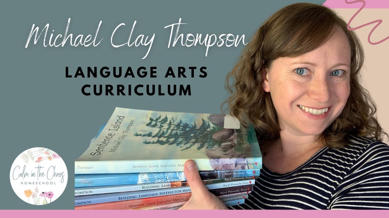 MICHAEL CLAY THOMPSON LANGUAGE ARTS LEVEL 1 | Homeschool Language Arts Curriculum For Elementary