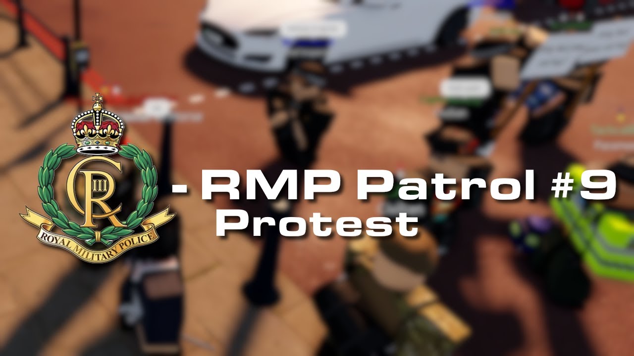 Roblox Buckingham Palace - Royal Military Police Patrol #9 - Protest