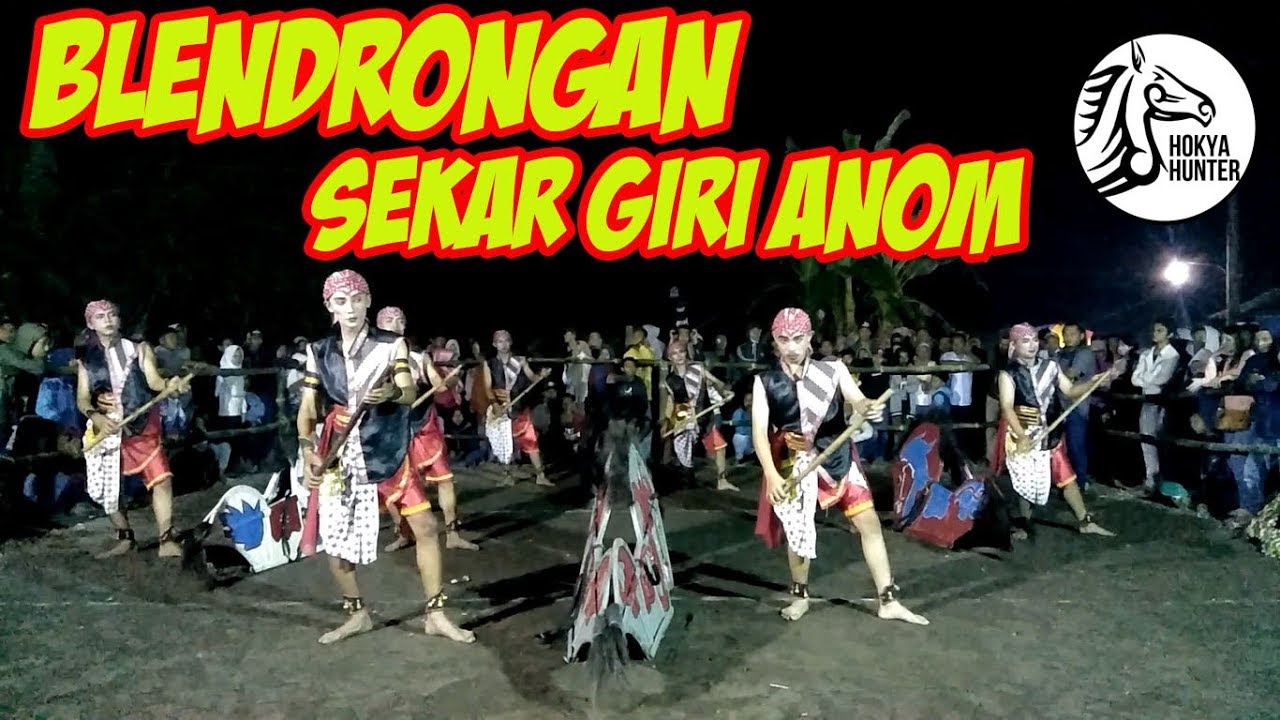 BLENDRONGAN SEKAR GIRI ANOM LIVE JAMBU BANGKONG PART I