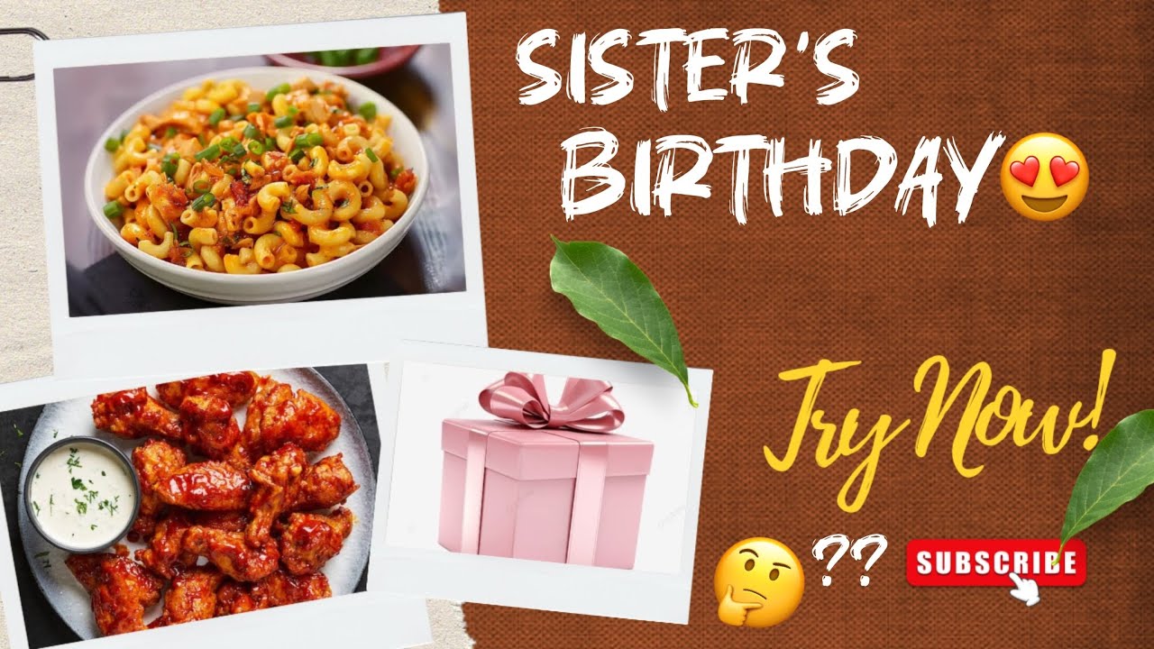 Sister’s birthday 🎁 |Bestie ne kia gift diya??🤔|bestie k liye kia banaya ??|birthday party