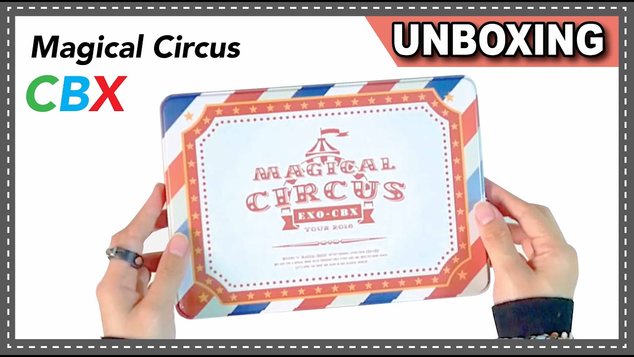 [Unboxing] EXO CBX Magical Circus Tour DVD 2018 Unboxing (Limited Edition)