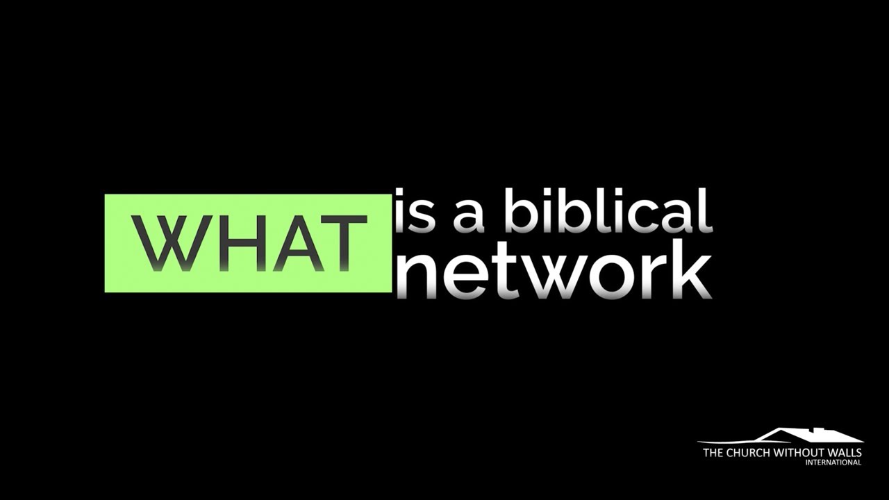 House Church 101: What Is a Biblical Network