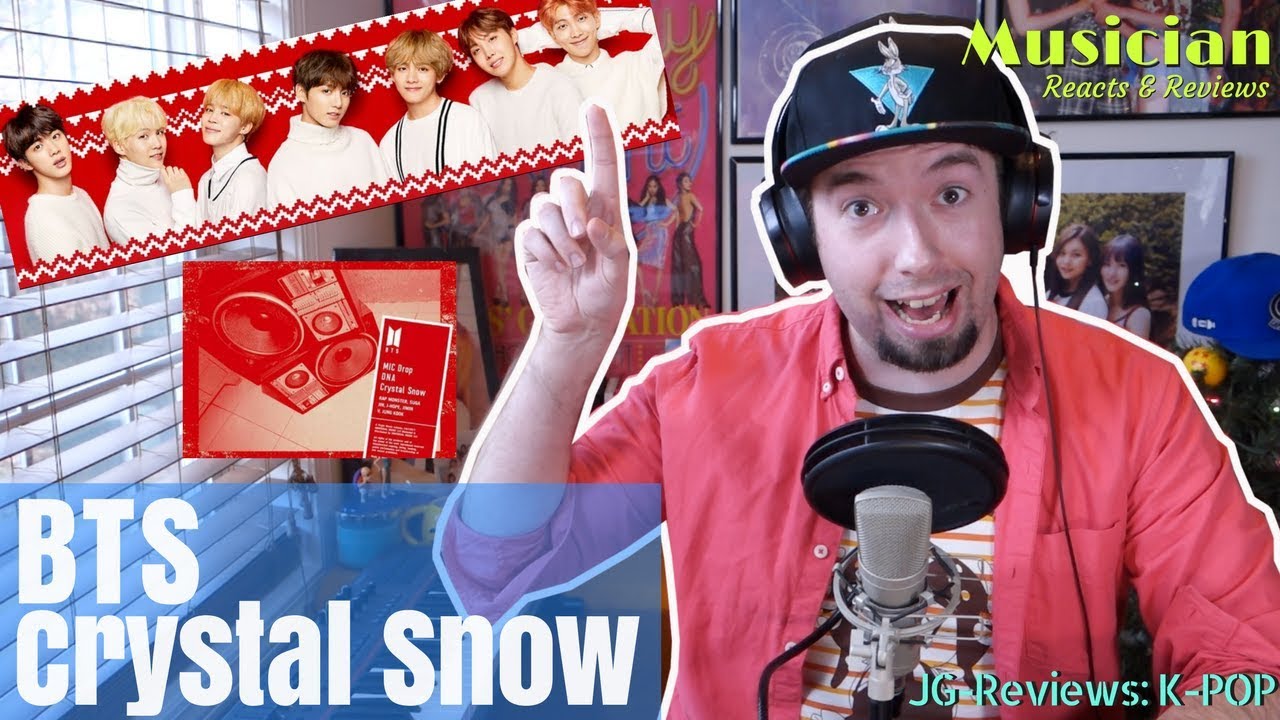 MUSICIAN REACTS BTS - Crystal Snow | JG-REVIEWS:KPOP