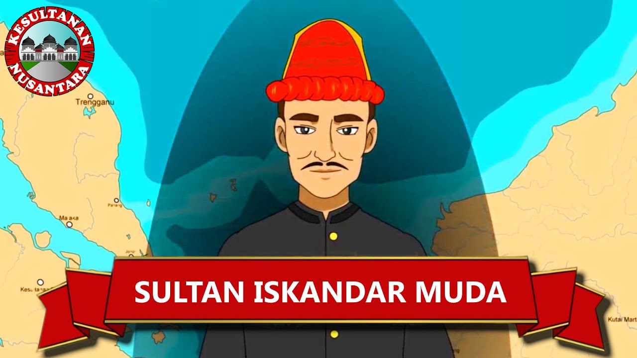 Sultan Iskandar Muda | Tokoh | Kesultanan Nusantara