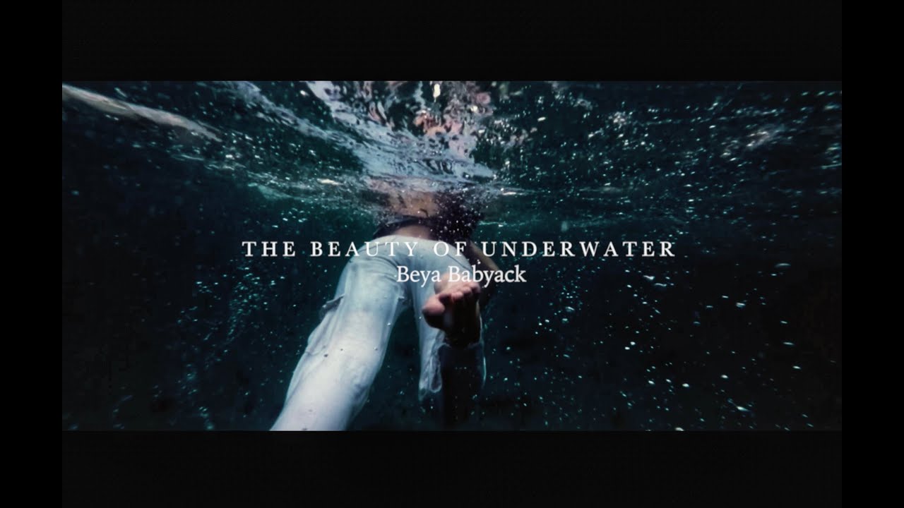 Fashion Film 2023 - The Beauty Of Underwater ft.Beya Babyack