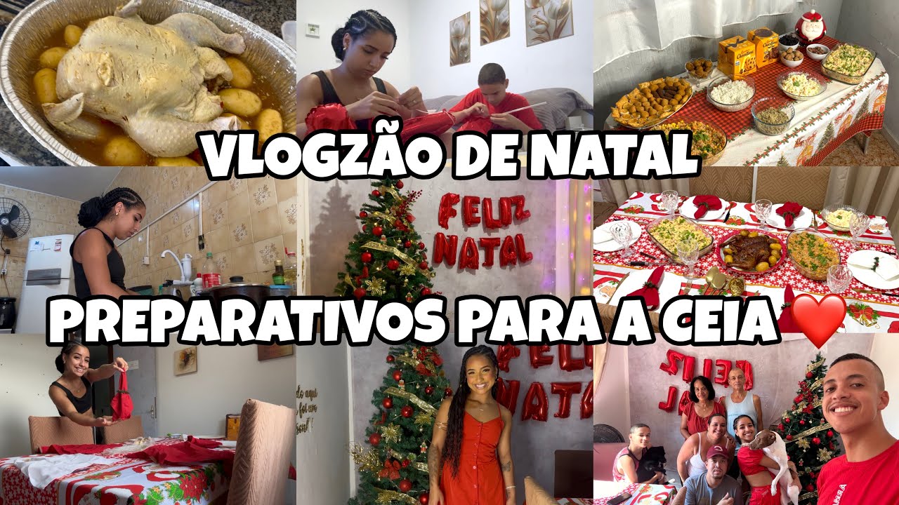 VLOGZÃO DO NOSSO NATAL DE 2025 ❤️🥹🎄 | preparativos para a ceia, decoração da mesa posta