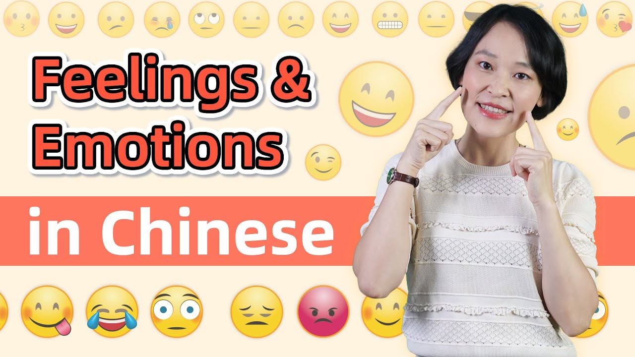 Feelings & Emotions in Chinese - Easy Chinese Lesson | Learn Chinese for Beginners