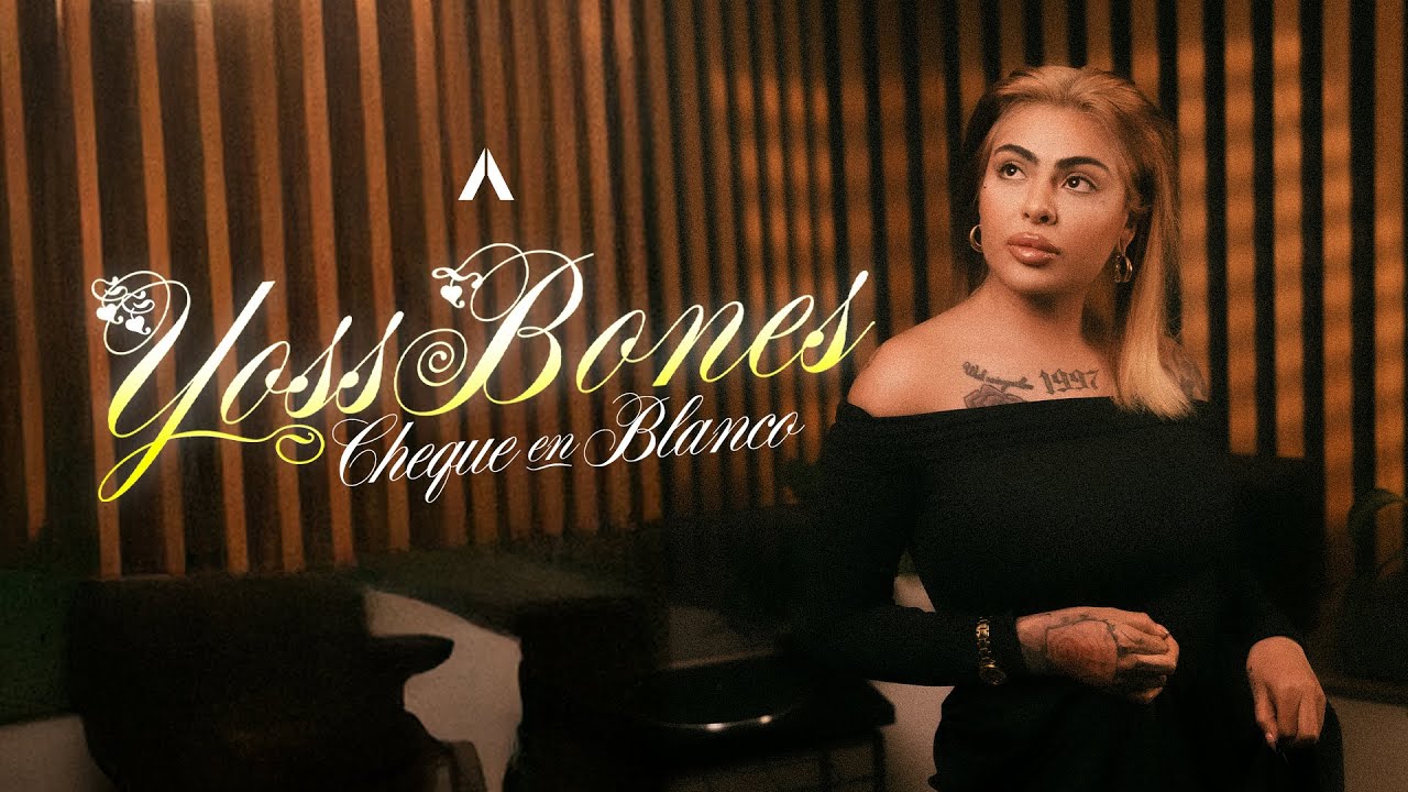 Yoss Bones - Cheque en blanco (Homenaje a Paquita la del Barrio)