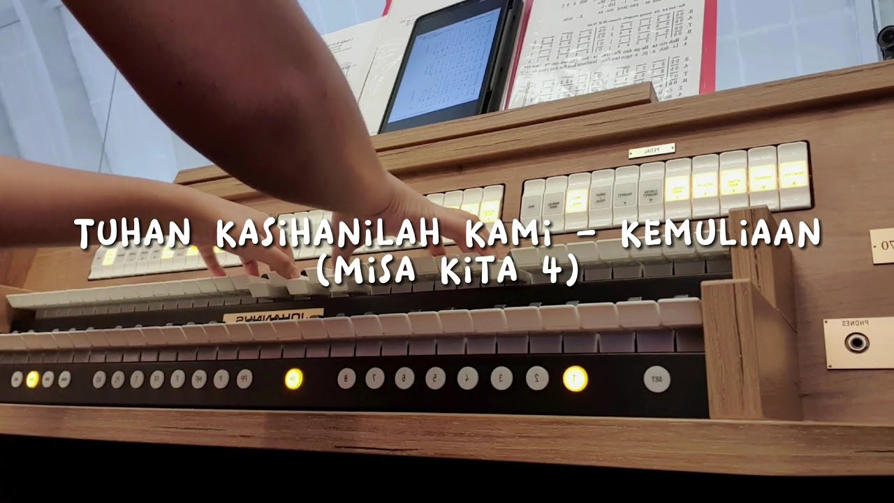 Ps 353 - 354 | Tuhan Kasihanilah Kami - Kemuliaan Misa Kita IV
