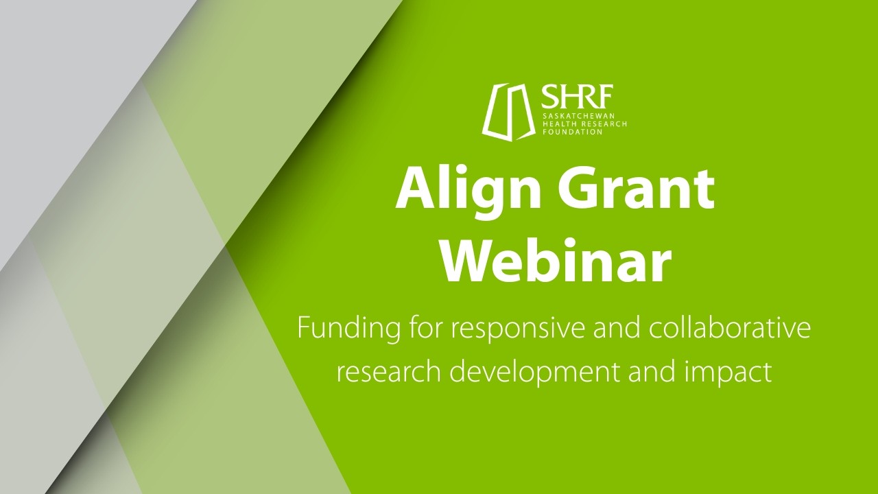 SHRF 2026-27 Align Grant Information Session