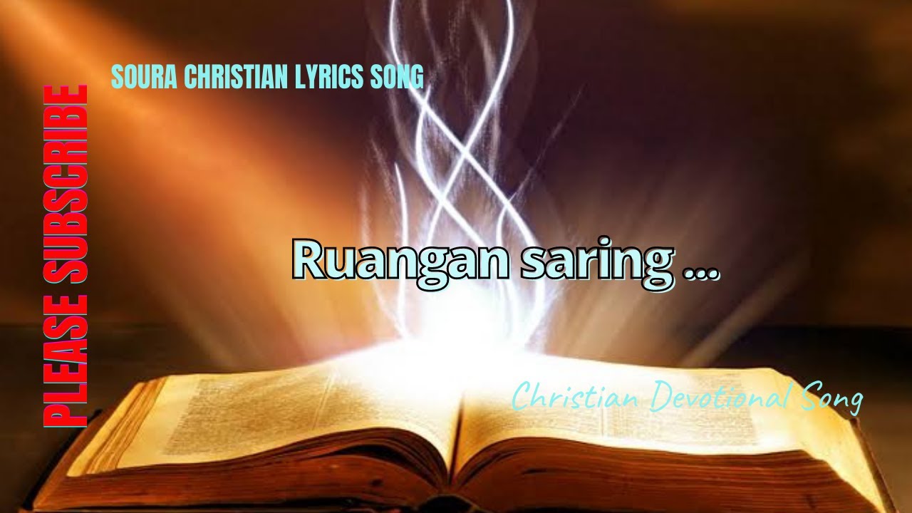 Ruangan saring/ Soura Christian Devotional Lyrics Song/ The best song