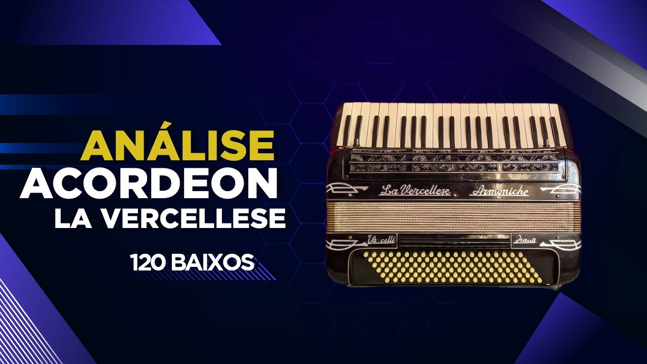 Acordeon La Vercellese - Análise