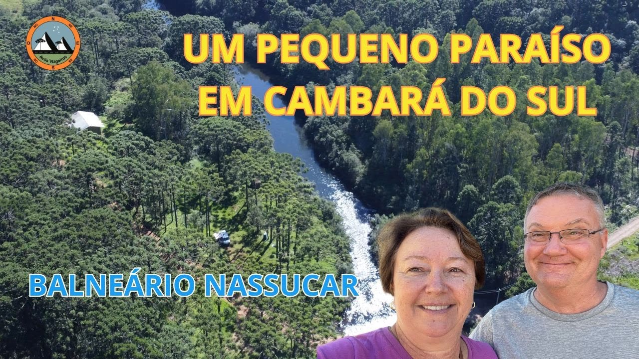 BALNEÁRIO NASSUCAR - Um paraíso em CAMBARA DO SUL.