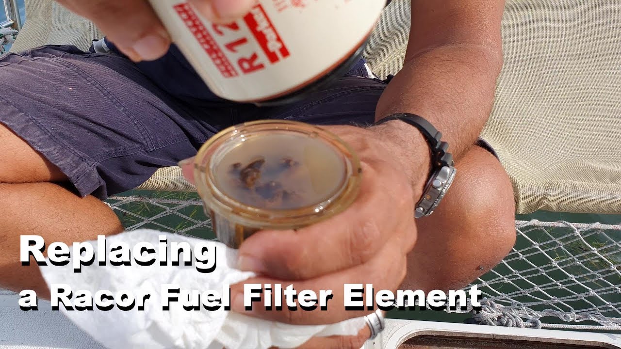 Replacing a Racor fuel filter element