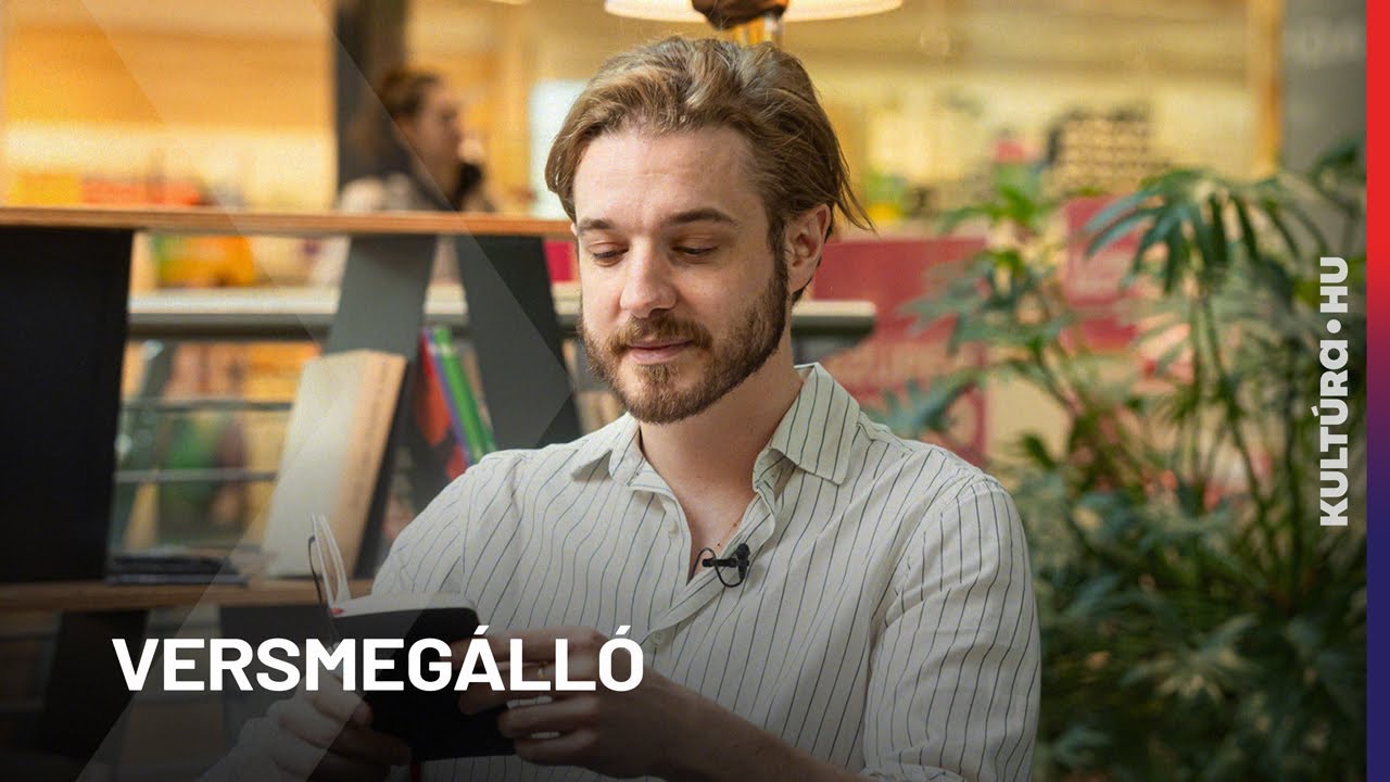 „Életben tartott, hogy olvashattam a sorait” / KULTÚRA.HU VERSMEGÁLLÓ