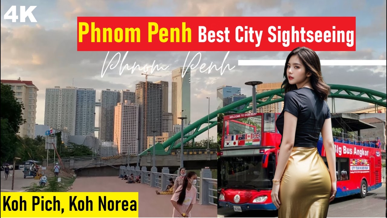 4K Big Bus Angkor Best Phnom Penh City Sightseeing