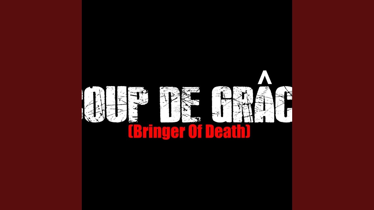 Coup de grâce