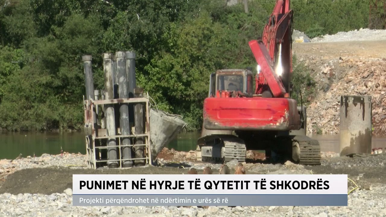 Punimet në hyrje të qytetit të Shkodrës