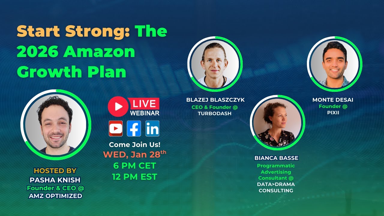 Webinar 6 - AMZ Optimized: Start Strong: The 2026 Amazon Growth Plan
