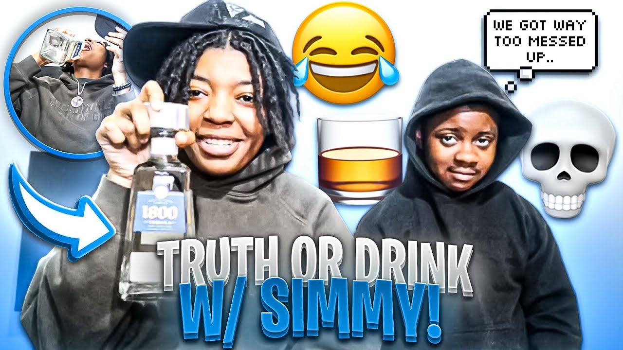 Truth or drink w/ simmyr4w *Things got serious*