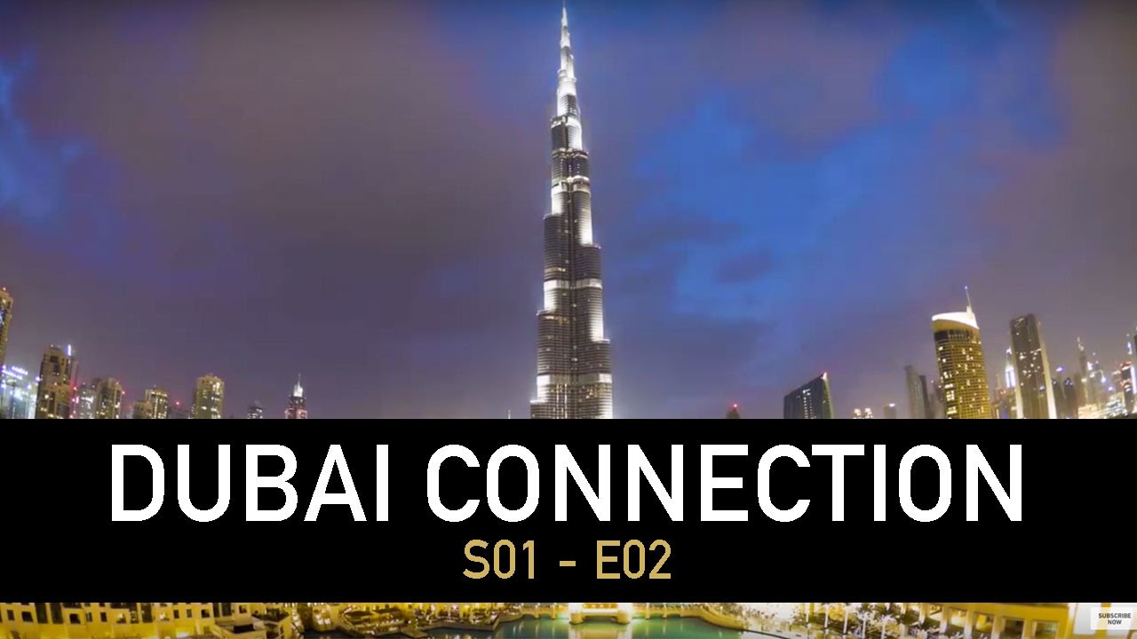 Dr. Apa - The Dubai Connection (E02)