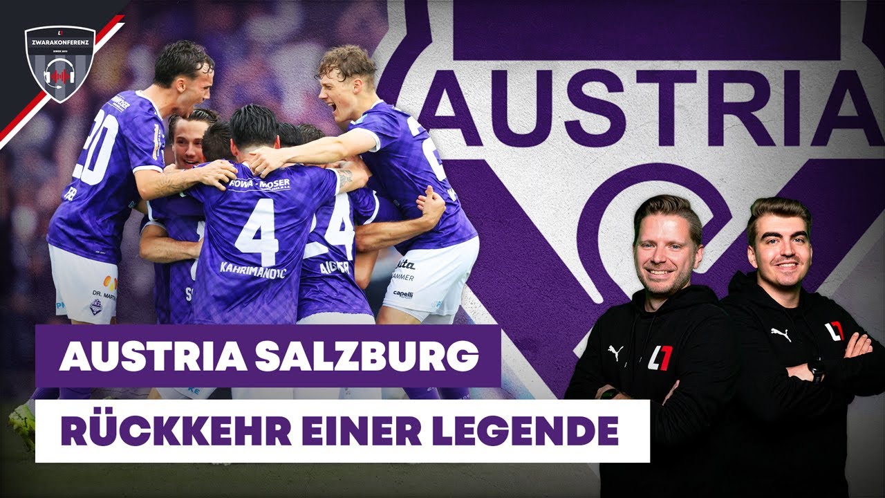 Austria Salzburg: Reif für LigaZwa? I #Zwarakonferenz
