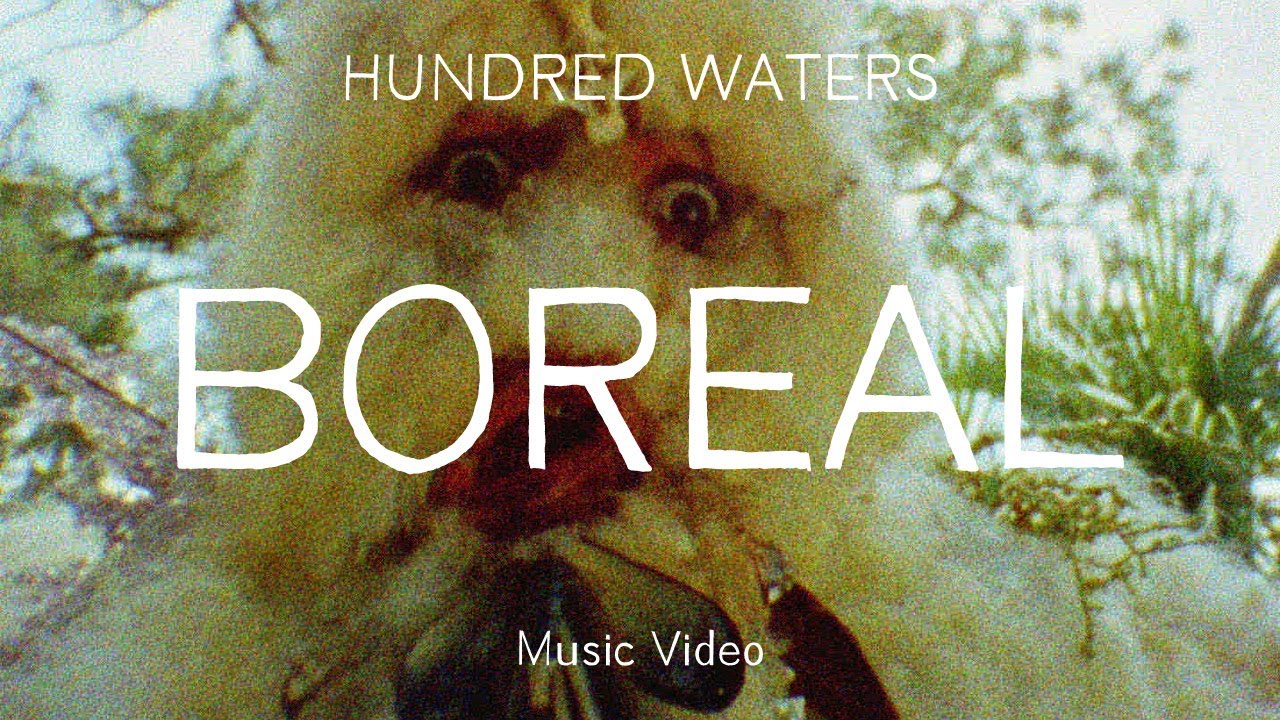 Hundred Waters - 