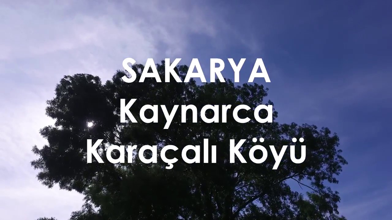 SAKARYA Kaynarca Karaçalı Köyü Tanıtım Filmi