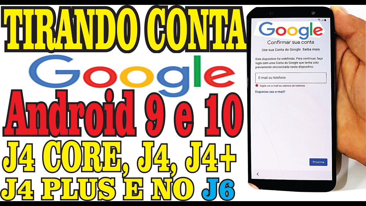 TIRANDO CONTA GOOGLE ANDROID 9 e10 NO  J4 CORE , J4, j4 Plus, J4+ e J6 (MÉTODO OUTUBRO 2021)