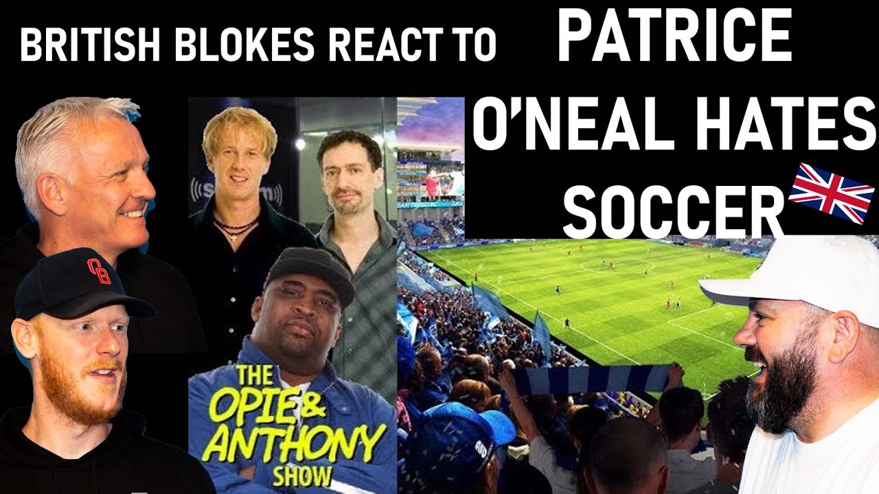 Patrice O'Neal Hates Soccer - Opie & Anthony REACTION!! | OFFICE BLOKES REACT!!